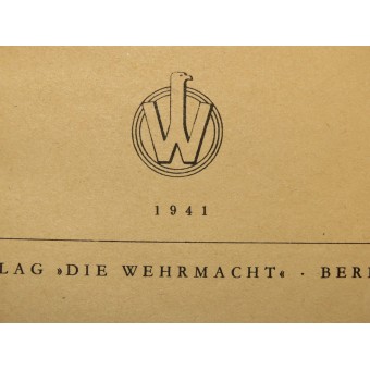 Иллюстрированный альманах- Вермахт, 1941-й год Die Wehrmacht Um die Freiheit Europas, 1941. Espenlaub militaria